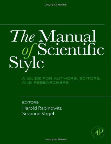 The Manual Of Scientific Style A Guide For Authors Editors And Researchers 1st Edition Harold Rabinowitz