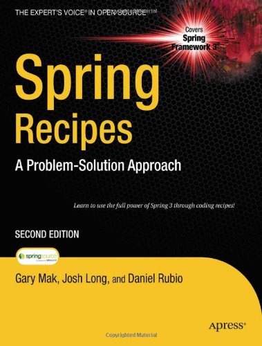 Spring Recipes A Problemsolution Approach Second Edition 2nd Gary Mak