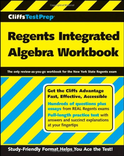 Cliffstestprep Regents Integrated Algebra Workbook Cliffstestprep Regents 1st Edition American Bookworks Corporation