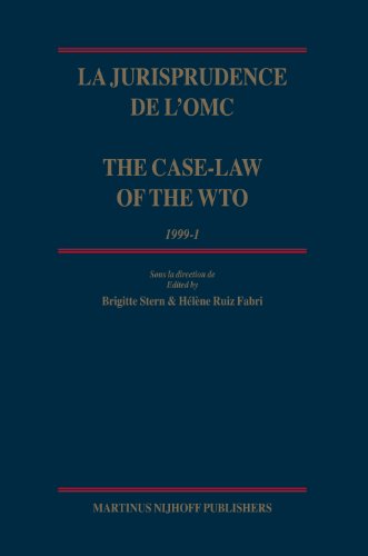 La Jurisprudence De Lomc The Caselaw Of The Wto 19991 Bilingual Stern