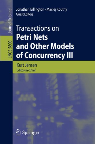 Transactions On Petri Nets And Other Models Of Concurrency Iii 1st Edition Nick C Russell