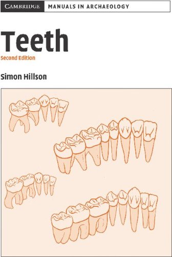 Teeth Cambridge Manuals In Archaeology 2nd Edition Simon Hillson