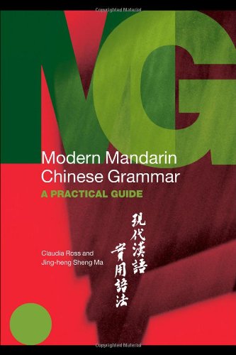 Routledge Concise Grammars Modern Mandarin Chinese Grammar A Practical Guide 2006 Bilingual Claudia Ross