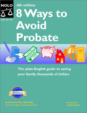 8 Ways To Avoid Probate 4th Mary Randolph