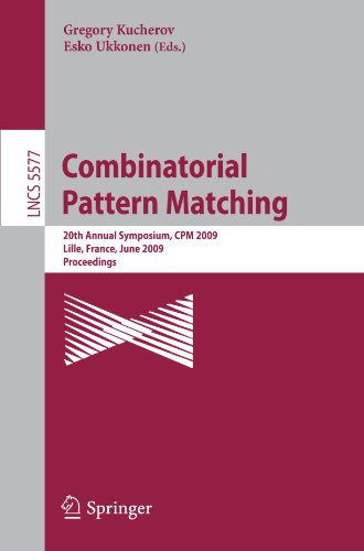 Combinatorial Pattern Matching 20th Annual Symposium Cpm 2009 Lille France June 2224 2009 Proceedings 1st Edition Elena Yavorska Harris