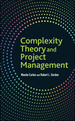 Complexity Theory And Project Management Wanda Curlee Robert L Gordon