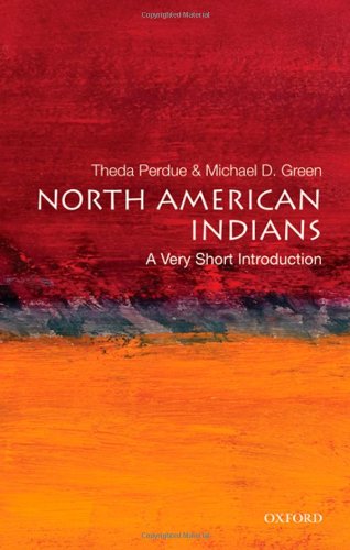 North American Indians A Very Short Introduction Theda Perdue