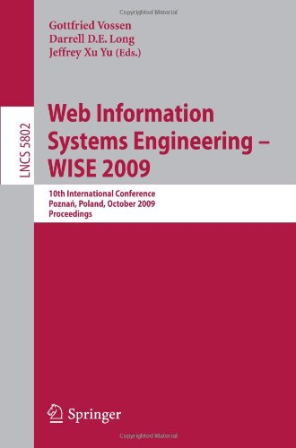 Web Information Systems Engineering Wise 2009 10th International Conference Pozna Poland October 57 2009 Proceedings 1st Edition Richard A Demillo Auth