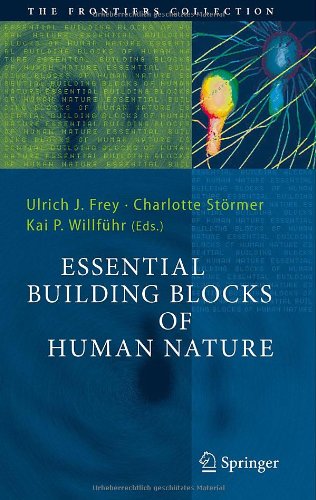 Essential Building Blocks Of Human Nature 1st Edition Peter Kappeler Auth