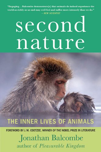 Second Nature The Inner Lives Of Animals Macsci Jonathan Balcombe