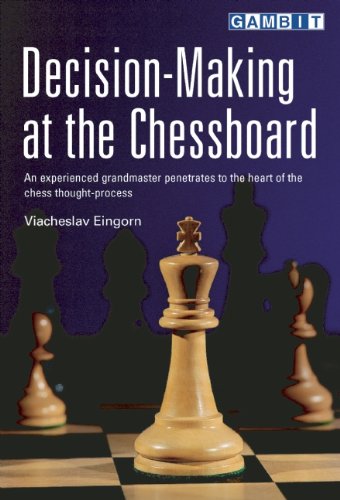 Decisionmaking At The Chessboard Viacheslav Eingorn