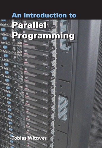 An Introduction To Parallel Programming Tobias Wittwer