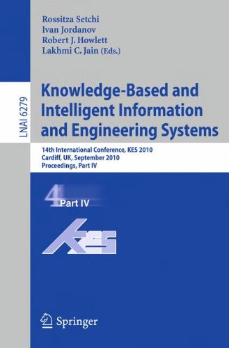 Knowledgebased And Intelligent Information And Engineering Systems 14th International Conference Kes 2010 Cardiff Uk September 810 2010 Proceedings Part Iv 1st Edition Seiji Tsuchiya