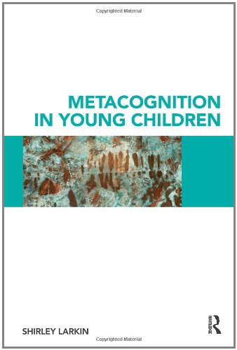 Metacognition In Young Children 1st Edition Shirley Larkin