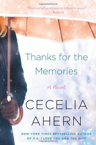Thanks For The Memories Cecelia Ahern