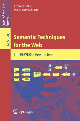 Semantic Techniques For The Web The Rewerse Perspective 1st Edition Wodzimierz Drabent