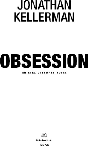 Obsession Alex Delaware No 21 Jonathan Kellerman