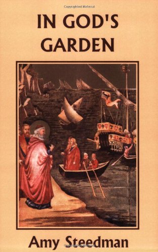 In Gods Garden Amy Steedman