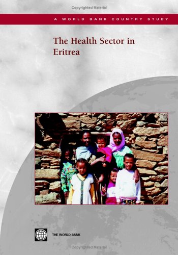The Health Sector In Eritrea World Bank