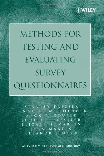 Methods For Testing And Evaluating Survey Questionnaires 1st Edition Stanley Presser