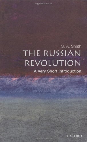 The Russian Revolution A Very Short Introduction 1st S A Smith