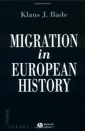 Migration In European History 1st Edition Klaus Bade