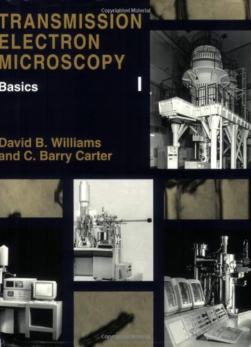 Transmission Electron Microscopy A Textbook For Materials Science 4vol Set 1st David B Williams
