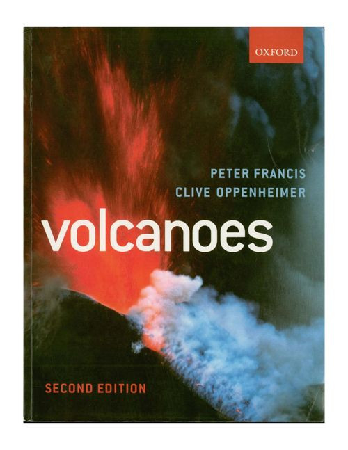 Volcanoes 2nd Peter Francis Clive Oppenheimer
