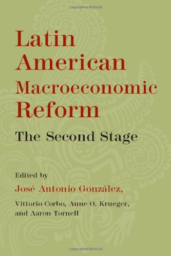 Latin American Macroeconomic Reforms The Second Stage 1st Edition Jose Antonio Gonzalez