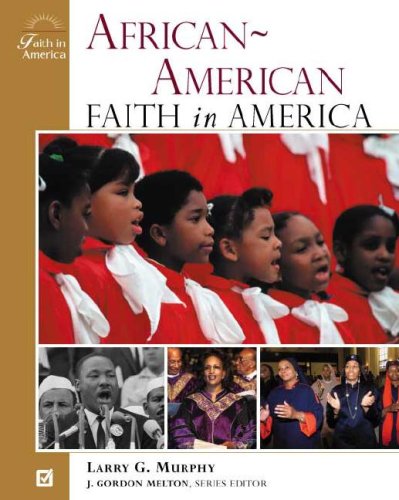 Africanamerican Faith In America Larry G Murphy