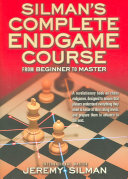 Silmans Complete Endgame Course Jeremy Silman