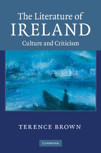 The Literature Of Ireland Culture And Criticism 1st Edition Terence Brown