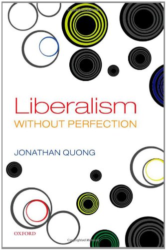 Liberalism Without Perfection 1st Edition Jonathan Quong