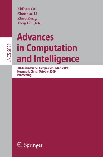 Advances In Computation And Intelligence 4th International Symposium Isica 2009 Huangshi China Ocotober 2325 2009 Proceedings 1st Edition Fengrui Wang