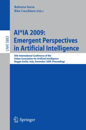 Aiia 2009 Emergent Perspectives In Artificial Intelligence Xith International Conference Of The Italian Association For Artificial Intelligence Reggio Emilia Italy December 912 2009 Proceedings 1st Edition Janneke H Bolt Auth