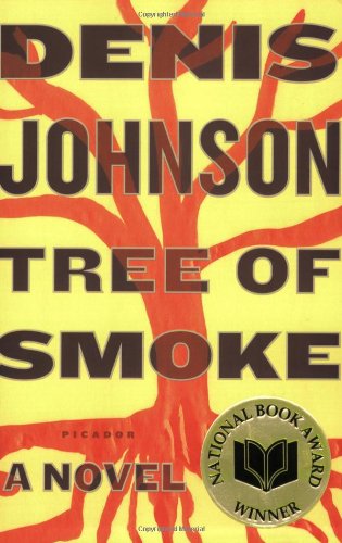 Tree Of Smoke First Edition Denis Johnson
