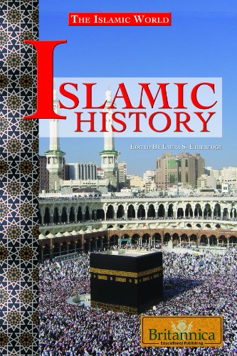 Islamic History The Islamic World 1st Edition Laura Etheredge