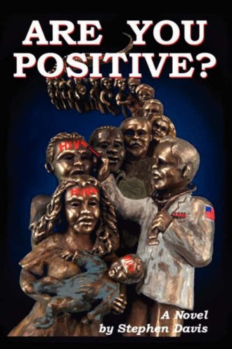 Are You Positive Stephen Davis