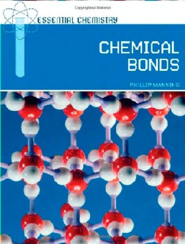 Chemical Bonds Essential Chemistry 1st Edition Phillip Manning