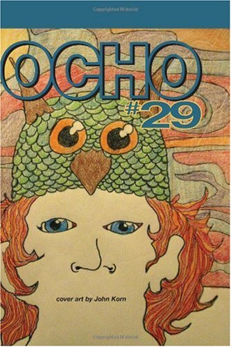 Ocho 29 John Korn David Krump William Keckler Wille Perdomo