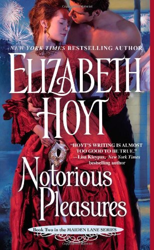 Notorious Pleasures Maiden Lane 02 1 Original Elizabeth Hoyt