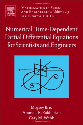 Numerical Timedependent Partial Differential Equations For Scientists And Engineers 1st Edition Moysey Brio