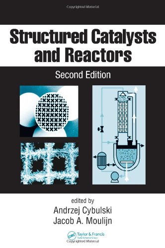 Structured Catalysts And Reactors Chemical Industries 2nd Edition Andrzej Cybulski