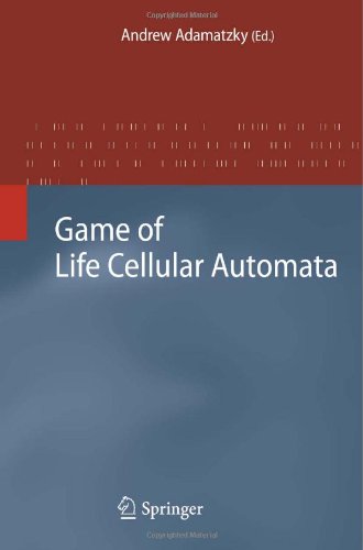 Game Of Life Cellular Automata 1st Edition Carter Bays Auth