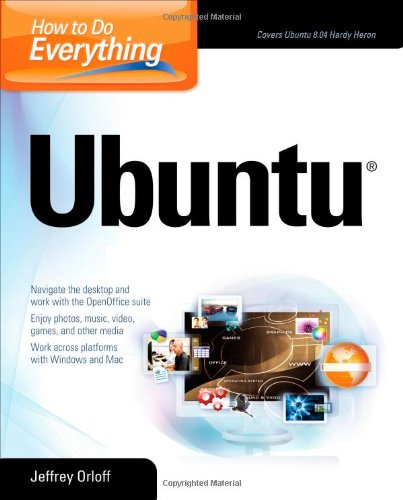 How To Do Everything Ubuntu 1st Edition Jeffrey T Orloff