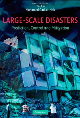 Largescale Disasters Prediction Control And Mitigation Mohamed Gadelhak