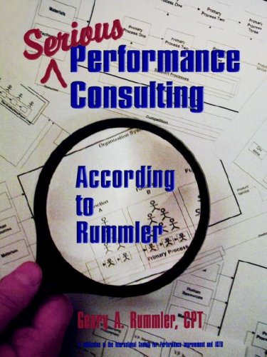 Serious Performance Consulting According To Rummler 1st Edition Geary A Rummler