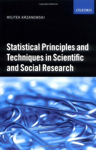 Statistical Principles And Techniques In Scientific And Social Research Wojtek J Krzanowski