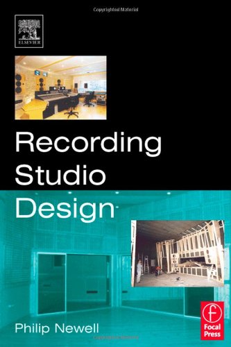 Recording Studio Design First Edition 1st Edition Philip Newell