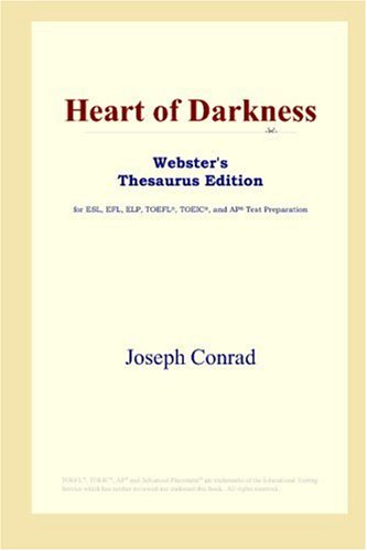 Heart Of Darkness Websters Thesaurus Edition Annotated Edition Joseph Conrad